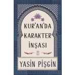 Timaş Yayınları Kuranda Karakter İnşası - Yasin Pişgin