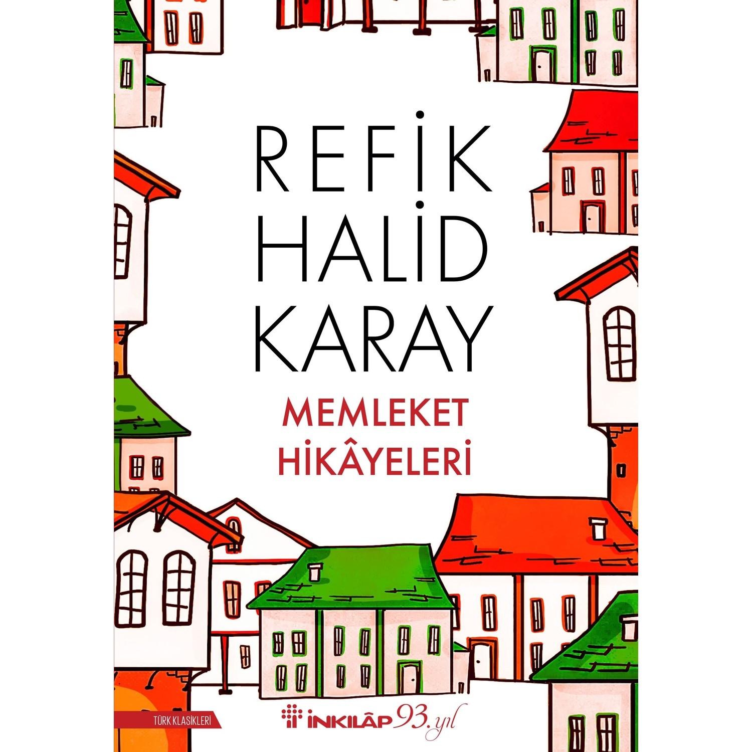 Refik Halid Karay-Memleket Hikâyeleri ile ilgili görsel sonucu