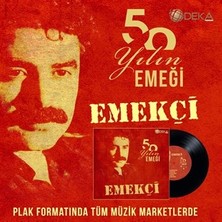 Emekçi - 50 Yılın Emeği (Plak)