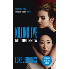 No Tomorrow - Luke Jennings