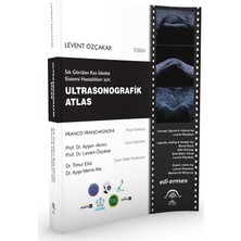 Sık Görülen Kas Iskelet Sistemi Hastalıkları Için Ultrasonografik Atlas