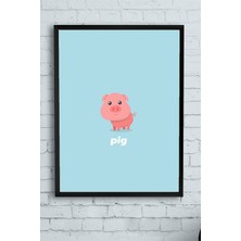 Postermanya Küçük Domuz Çocuk Odası Çerçeveli Tablo  21 x 30 cm
