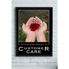 Postermanya Customer Care Motivasyon Çerçeveli Tablo  21 x 30 cm