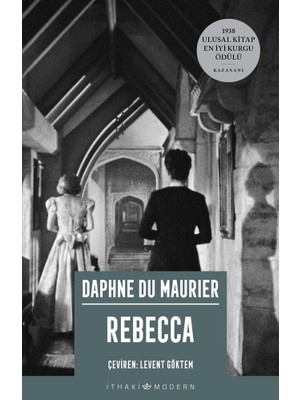 İthaki Yayınları Daphne Du Maurier Rebecca Ciltsiz Kitap İthaki Yayıncılık 488 Sayfa 1938 Ulusal En İyi Kurgu Ödüllü