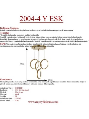 Eray Aydınlatma 2004-4 Y Eskitme LED Avize