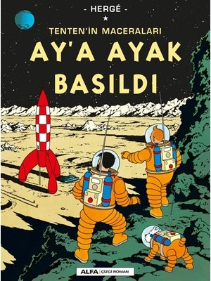 Tenten'in Maceraları Ay'a Ayak Basıldı - Herge