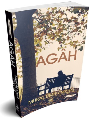 Agah - Murat Ümit Ökçin