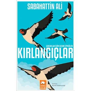 Kırlangıçlar - Sabahattin Ali