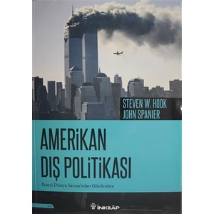 Amerikan Dış Politikası - Steven W. Hook