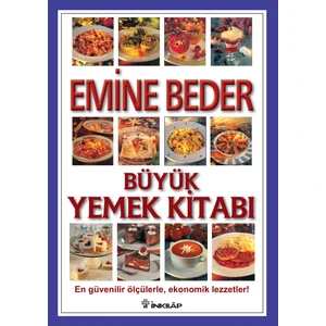 Büyük Yemek Kitabı - Emine Beder