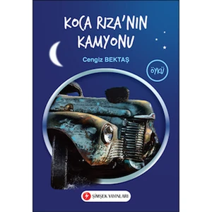 Koca Rızanın Kamyonu - Cengiz Bektaş