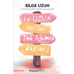 En Uzun Yollar Tek Adımla Başlar - Bilge Uzun