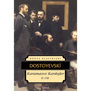 Karamazov Kardeşler 2-Fyodor Mihayloviç Dostoyevski