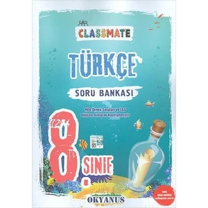 Okyanus Yayınları 8. Sınıf Classmate Türkçe Soru Bankası
