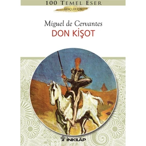 Don Kişot (Gençler İçin) - Miguel de Cervantes Saavedra
