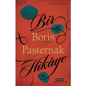 Bir Hikâye - Boris Pasternak