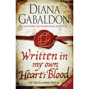 Written In My Own Heart's Blood - Diana Gabaldon