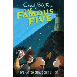 Famous Five: Five Go To Smuggler's Top - Enid Blyton