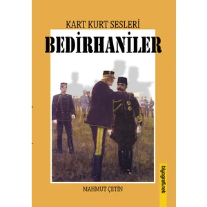 Kart Kurt Sesleri - Bedirhaniler - Mahmut Çetin