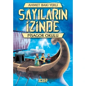 Sayıların İzinde - Pisagor Okulu - Ahmet Baki Yerli