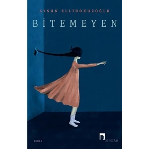 Bitemeyen - Aysun Ellidokuzoğlu