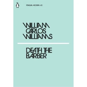 Death The Barber - William Carlos Williams