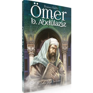 Ömer Bin Abdülaziz - Muhsin Ilyas Subaşı
