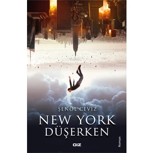 New York Düşerken - Şenol Ceviz