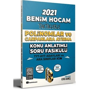 Benim Hocam Yayınları TYT-AYT 2021 İçin Taktiklerle Polinomlar Ve Çarpanlara Ayırma Konu Anlatımlı Soru Bankası Fasikülü