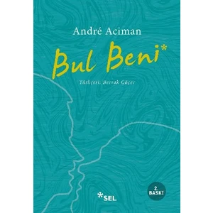 Bul Beni - Andre Aciman