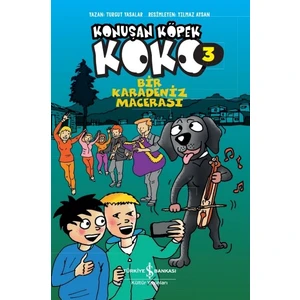 Konuşan Köpek Koko 3 – Bir Karadeniz Macerası - Turgut Yasalar