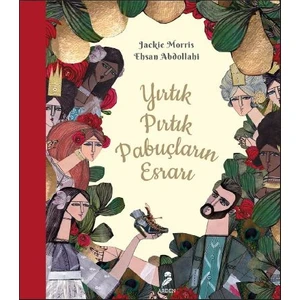 Yırtık Pırtık Pabuçların Esrarı - Jackie Morris