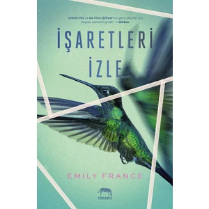 İşaretleri İzle - Emily France