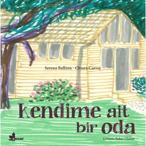 Kendime Ait Bir Oda - Serena Ballista