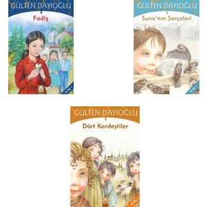Fadiş - Suna'nın Serçeleri - Dört Kardeştiler - Gülten Dayıoğlu