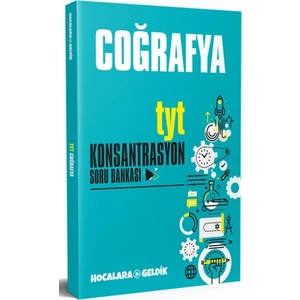 Hocalara Geldik Tyt Coğrafya Konsantrasyon Soru Bankası