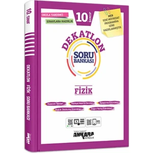 Ankara Yayıncılık 10.Sınıf Dekatlon Fizik Soru Bankas