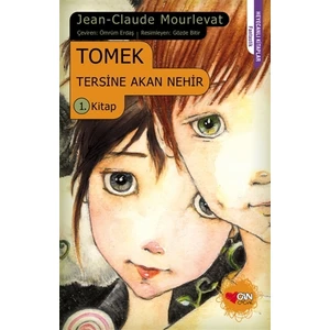 Tersine Akan Nehir - 1 Tomek
