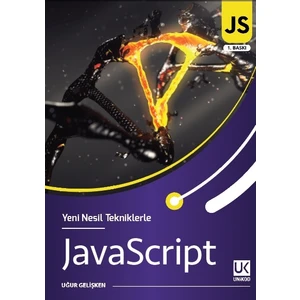 Yeni Nesin Tekniklerle Javascript - Uğur Gelişken
