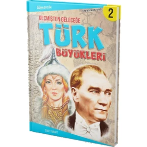Geçmişten Geleceğe Türk Büyükleri - Suat Turgut