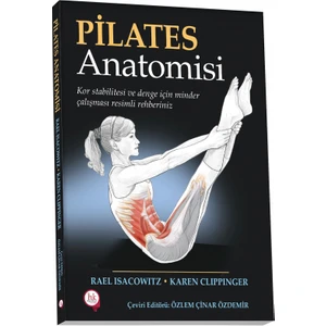 Pilates Anatomisi Kor Stabiltesi ve Denge Için Minder Çalışması Resimli Rehberiniz - Özlem Özdemir