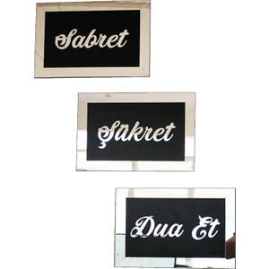 Sabret Şükret Dua Et Dekoratif Ahşap Ayna Pleksi Tablo Gümüş
