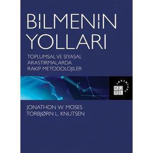Bilmenin Yolları - Jonathon W. Moses