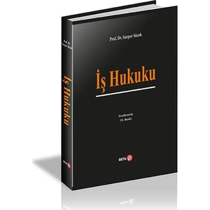 Beta Yayınevi Beta Akademi – İş Hukuku - Sarper Süzek
