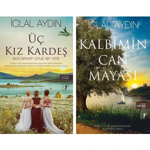 Kalbimin Can Mayası - Üç Kız Kardeş - İclal Aydın