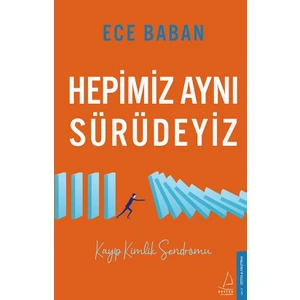 Hepimiz Aynı Sürüdeyiz - Ece Baban