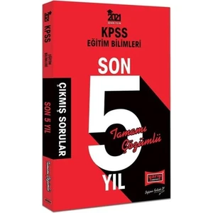 Yargı Yayınevi 2021 KPSS Eğitim Bilimleri Son 5 Yıl Tamamı Çözümlü Çıkmış Sorular