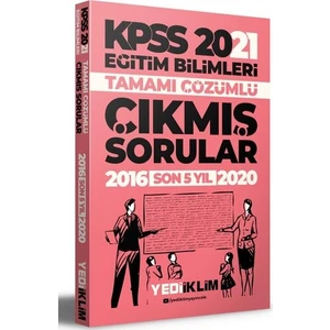 Yediiklim Yayınları KPSS 2021 Eğitim Bilimleri Tamamı Çözümlü Son 5 Yıl Çıkmış Sorular