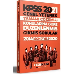 Yediiklim Yayınları KPSS 2021 Genel Yetenek Konularına Göre Tamamı Çözümlü Çıkmış Sorular