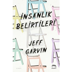 İnsanlık Belirtileri - Jeff Garvin
